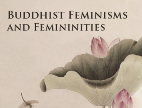 Buddhist Feminisms and Femininities (cover)